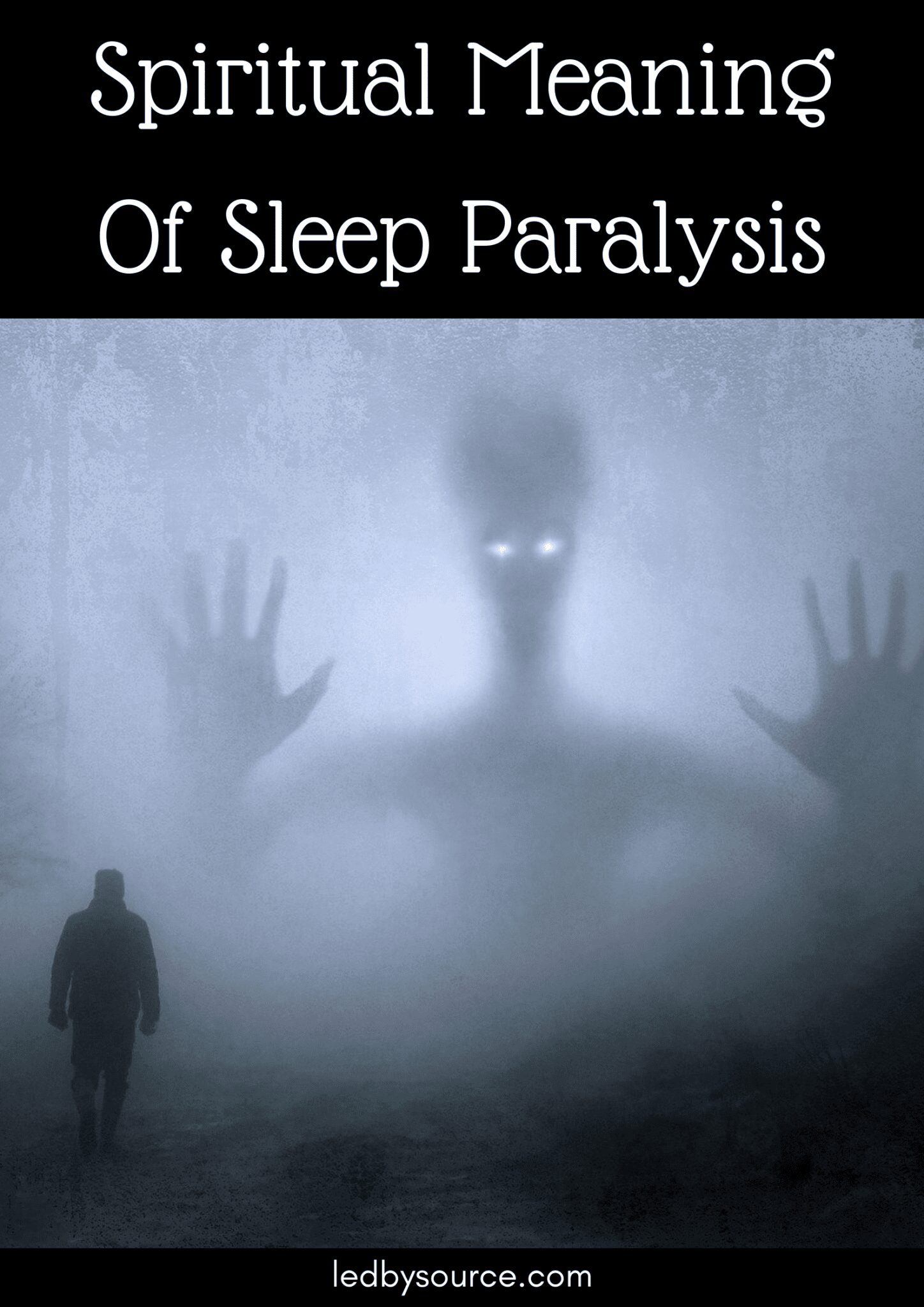 Spiritual Meaning Of Sleep Paralysis Ledbysource 1861