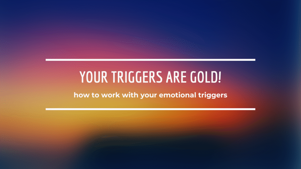 working with emotional triggers